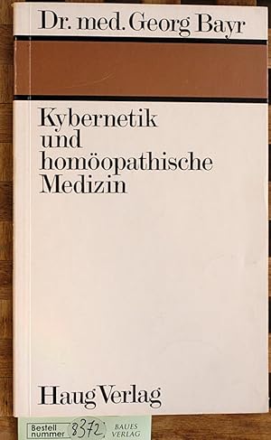 Kybernetik und homöopathische Medizin.