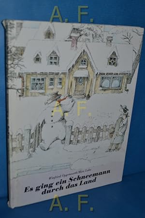 Imagen del vendedor de Es ging ein Schneemann durch das Land. Eine Geschichte. a la venta por Antiquarische Fundgrube e.U.