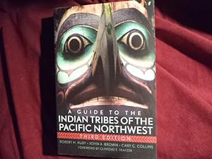 Immagine del venditore per A Guide to the Indian Tribes of the Pacific Northwest. venduto da BookMine