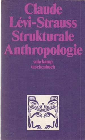 Seller image for Strukturale Anthropologie. Aus dem Franzsischen von Hans Naumann for sale by Altstadt Antiquariat Goslar