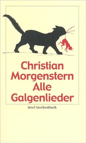 Alle Galgenlieder (insel taschenbuch)