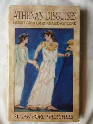 Athena's Disguises: Mentors in Everyday Life