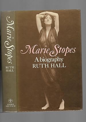Seller image for Marie Stopes. A Biography for sale by SAVERY BOOKS