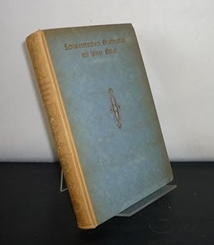 Seller image for Friedrich Schleiermachers Briefwechsel mit seiner Braut. [Herausgegeben von Heinrich Meisner]. for sale by Antiquariat Kretzer