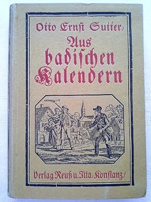 Imagen del vendedor de Aus badischen Kalendern.,Eine Sammelband. a la venta por Herr Klaus Dieter Boettcher