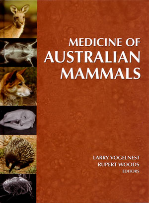 Seller image for Medicine of Australian mammals: an Australian perspective. for sale by Andrew Isles Natural History Books