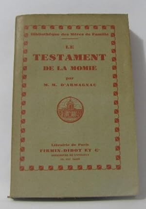 Seller image for Le testament de la momie for sale by crealivres