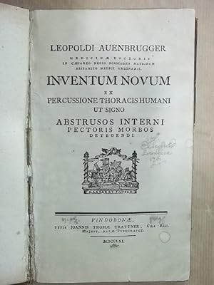 Inventum novum ex percussione thoracis humani ut signo abstrusos interni pectoris morbos detegendi.