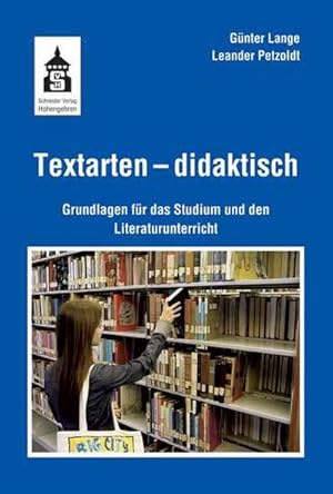 Bild des Verkufers fr Textarten - didaktisch : Grundlagen fr das Studium und den Literaturunterricht zum Verkauf von AHA-BUCH GmbH