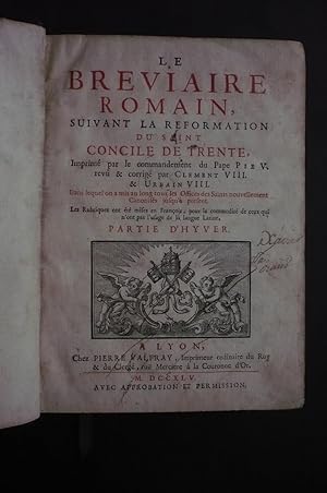 LE BREVIAIRE ROMAIN SUIVANT LA REFORMATION DU SAINT CONCILE DE TRENTE. 4 Tomos.
