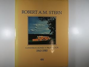 Seller image for ROBERT A. M. STERN , CONSTRUCCIONES Y PROYECTOS 1965-1980. HACIA UNA ARQUITECTURA MODERNA DESPUS DEL MOVIMIENTO MODERNO. for sale by Costa LLibreter