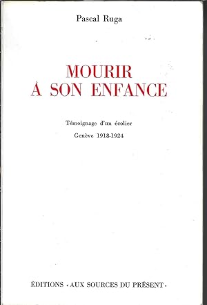 Bild des Verkufers fr Mourir  son enfance, tmoignage d'un colier zum Verkauf von Bouquinerie Le Fouineur