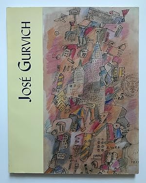 Seller image for Jose Gurvich: El mundo intimo de un artista: Dibujos, bocetos, escritos y acuarelas for sale by Zed Books