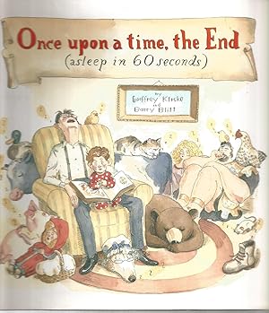 Bild des Verkufers fr Once Upon a Time, the End (Asleep in 60 Seconds) zum Verkauf von Beverly Loveless
