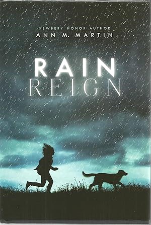 Rain Reign (Ala Notable Children's Books. Middle Readers)