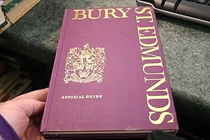 Immagine del venditore per Bury St. Edmunds: Official Guide venduto da SGOIS