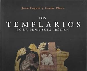 Imagen del vendedor de Los templarios en la Pennsula Ibrica a la venta por Librera Cajn Desastre