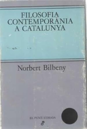 Seller image for Filosofia contempornia a Catalunya for sale by Librera Cajn Desastre