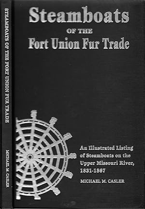 Steamboats of the Fort Union Fur Trade