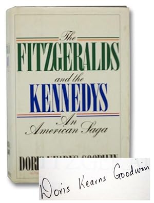 Seller image for The Fitzgeralds and the Kennedys: An American Saga for sale by Yesterday's Muse, ABAA, ILAB, IOBA