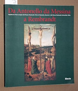 Da Antonello da Messina a Rembrandt.
