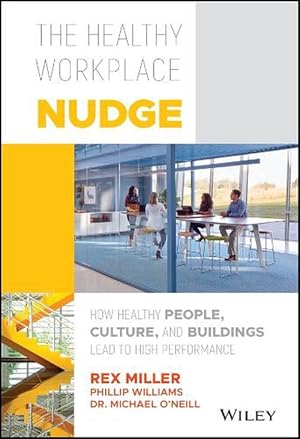 Imagen del vendedor de The Healthy Workplace Nudge (Hardcover) a la venta por Grand Eagle Retail