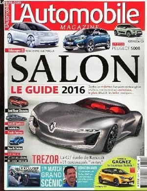 Image du vendeur pour L'AUTOMOBILE MAGAZINE - LE GUIDE 2016 - SALON. / N846 - NOVEMBRE 2016. mis en vente par Le-Livre