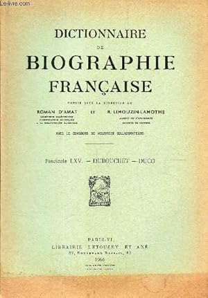 Imagen del vendedor de FASCICULE LXV - DUBOUCHET - DUCO / COLLECTION "DICTIONNAIRE DE BIOGRAPHIE FRANCAISE". a la venta por Le-Livre