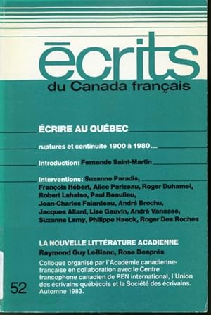 Imagen del vendedor de crits du Canada franais #52 : crire au Qubec, La nouvelle Littrature acadienne a la venta por Librairie Le Nord
