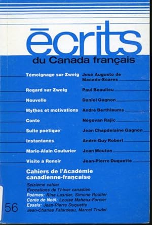 Seller image for crits du Canada franais #56 : Tmoignages sur Zweig, Regard sur Zweig, Cahiers de l'Acadmie candienne-franaise - Seizime cahier : vocations de l'hiver canadien for sale by Librairie Le Nord