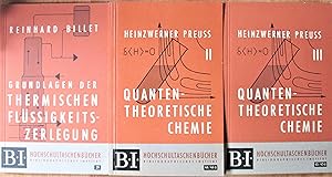 Quantentheoretische Chemie. Bands I, II, Und III