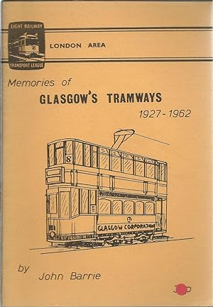 Memories of Glasgow's Tramways 1927 - 1962