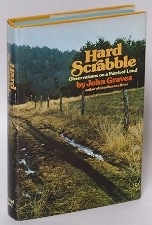 Image du vendeur pour Hard Scrabble: Observations on a Patch of Land mis en vente par Eureka Books