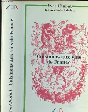 Seller image for CUISINONS AUX VINS DE FRANCE for sale by Le-Livre