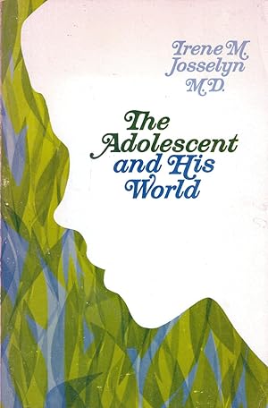 Bild des Verkufers fr The Adolescent and His World zum Verkauf von Kayleighbug Books, IOBA