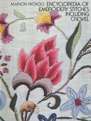Bild des Verkufers fr Encyclopedia of Embroidery Stitches, Including Crewel (Paperback or Softback) zum Verkauf von BargainBookStores