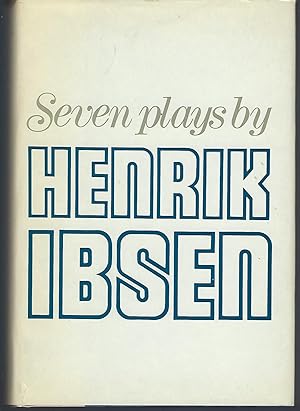 Seven Plays By Henrik Ibsen