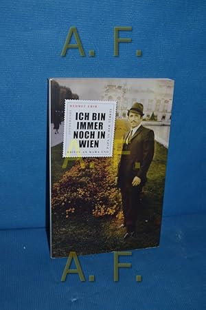 Bild des Verkufers fr Ich bin immer noch in Wien : Briefe an Mama und Papa in der Trkei. Mehmet Emir zum Verkauf von Antiquarische Fundgrube e.U.