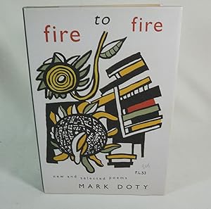 Seller image for Fire to Fire New and Selected Poems for sale by Books Again