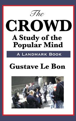 Immagine del venditore per The Crowd (Hardback or Cased Book) venduto da BargainBookStores