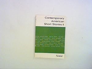 Bild des Verkufers fr Contemporary American Short Stories II zum Verkauf von ANTIQUARIAT FRDEBUCH Inh.Michael Simon