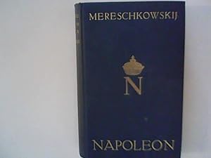 Imagen del vendedor de Napoleon: sein Leben. Napoleon: der Mensch. a la venta por ANTIQUARIAT FRDEBUCH Inh.Michael Simon