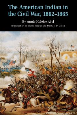 Imagen del vendedor de The American Indian in the Civil War, 1862-1865 (Paperback or Softback) a la venta por BargainBookStores