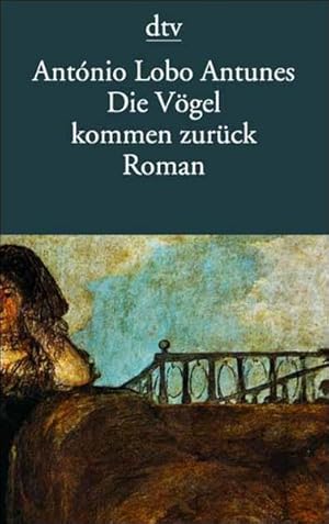 Seller image for Die Vgel kommen zurck Roman for sale by antiquariat rotschildt, Per Jendryschik