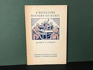 A Miniature History of Music: For the General Reader and the Student