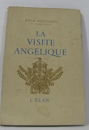 Seller image for La visite anglique for sale by crealivres