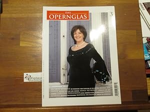 Bild des Verkufers fr Das Opernglas, Heft 3 / 2009 Ricarda Merbeth Ain Anger Anna Netrebko Christian Thielemann Erwin Schrott Mathias Husmann zum Verkauf von Antiquariat im Kaiserviertel | Wimbauer Buchversand