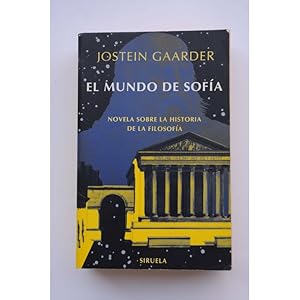 Imagen del vendedor de El mundo de Sofa : novela sobre la historia de la filosofa a la venta por LIBRERA SOLAR DEL BRUTO