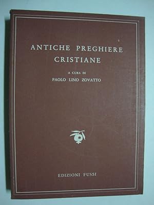 Antiche preghiere cristiane (Antiquae preces christianae)