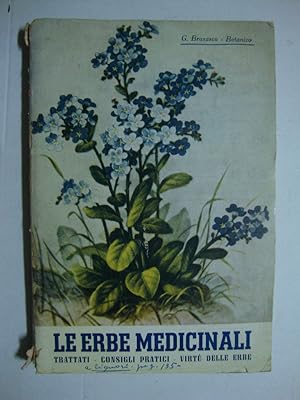 Le erbe medicinali (Trattati, consigli pratici, virtù delle erbe)